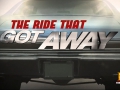The Ride That Got Away